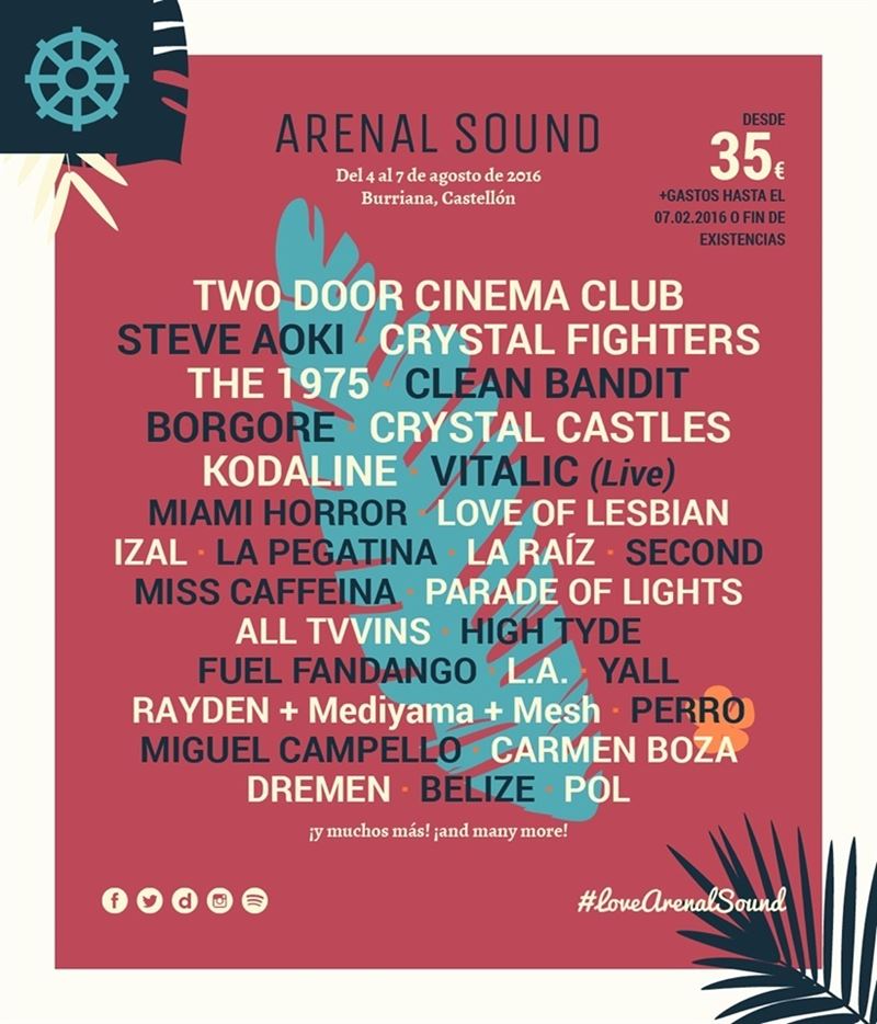 Las nuevas confirmaciones del Arenal Sound 2016